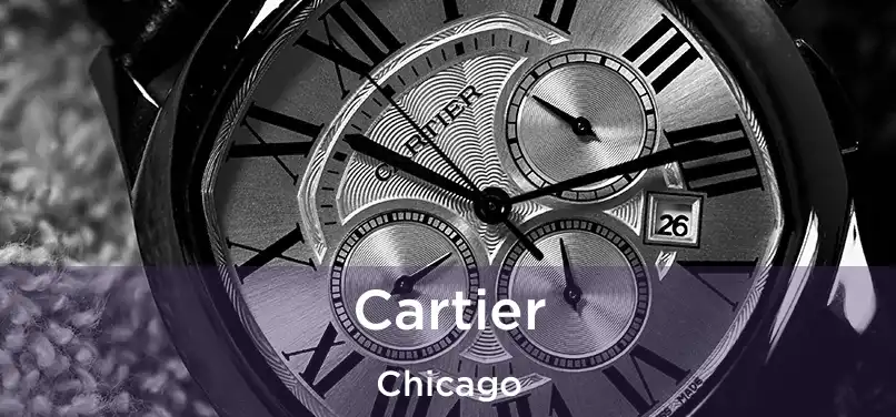 Cartier Chicago