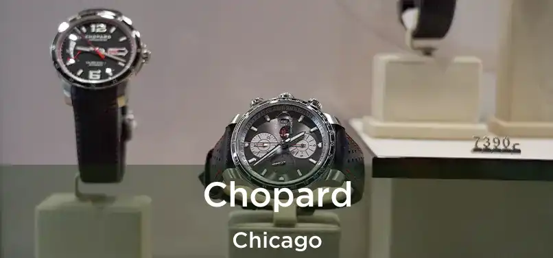 Chopard Chicago