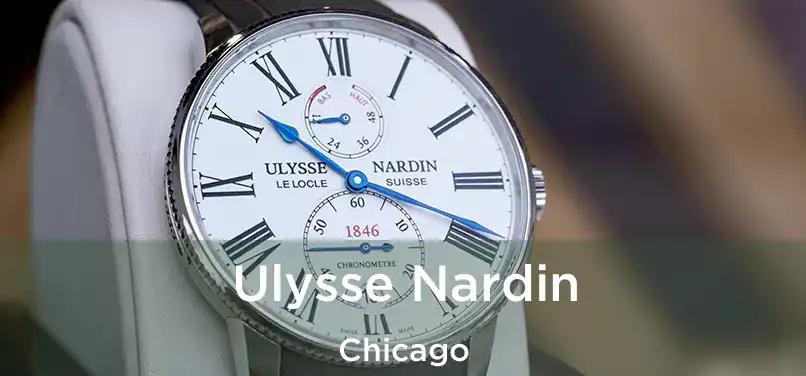 Ulysse Nardin Chicago