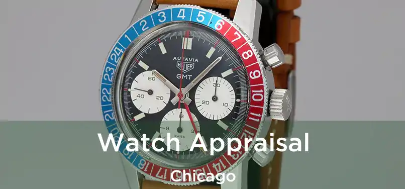 Watch Appraisal Chicago
